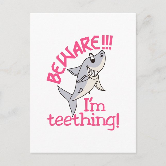 I'm Teething! Postcard (Front)