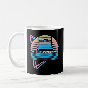 I'M The 3D Printing Guy I'M The 3D Printing Guy 3D Coffee Mug