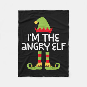 I'm The Angry Elf Matching Christmas Elf Shirt  Fleece Blanket