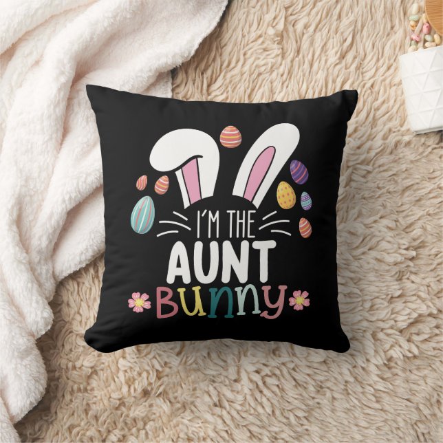 I'm The Aunt Bunny Easter Family Matching Cushion (Blanket)
