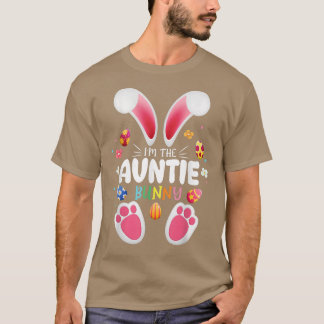 I'm The Auntie Bunny Matching Family Happy Easter  T-Shirt