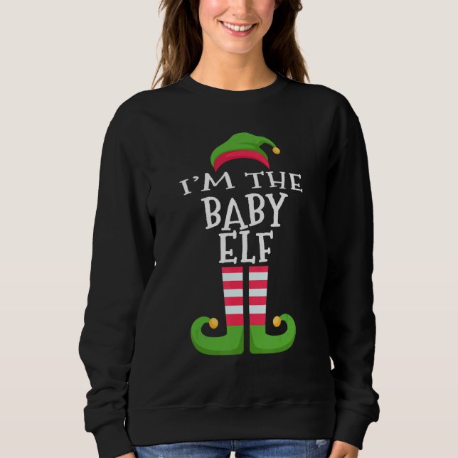 I'm The Baby Elf  Family Matching Christmas Pajama Sweatshirt (Front)