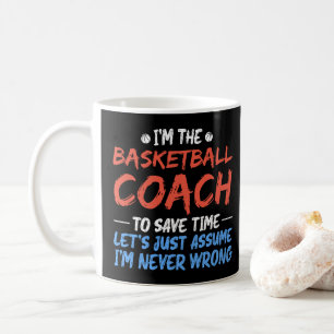 I'm The Basketball Coach To Save Time Cool Player Coffee Mug