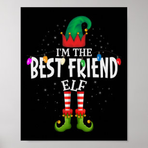 I'm The Best Friend Matching Christmas Family  Poster