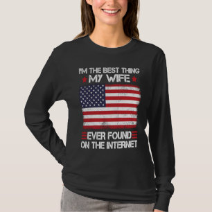 Im The Best Thing My Wife Ever Found On The Intern T-Shirt