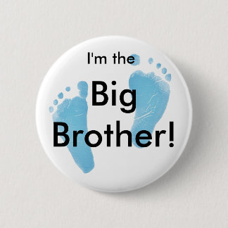 I'm the big brother 6 cm round badge