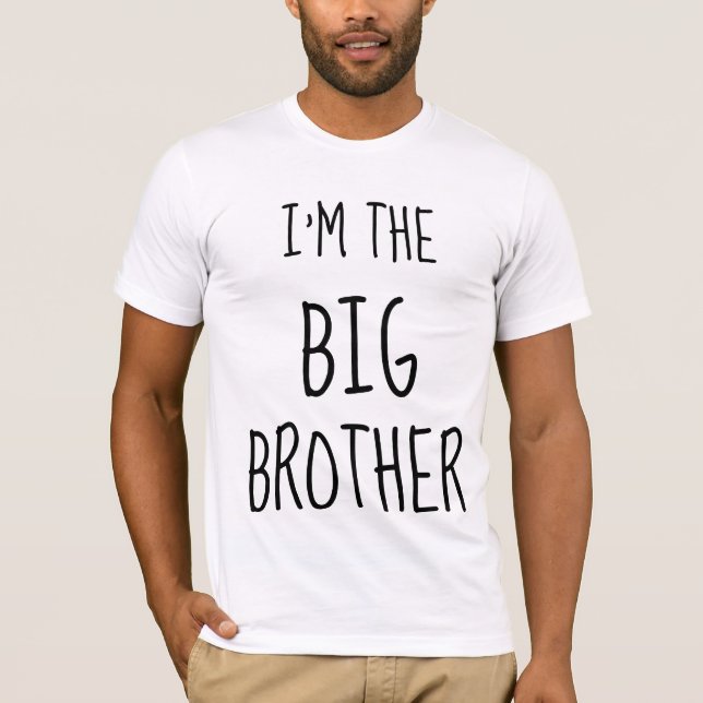 I'M THE BIG BROTHER T-shirts (Front)