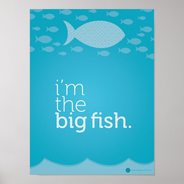 I'm the big fish Poster (Front)