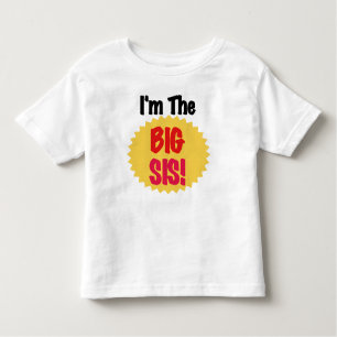 I'm the Big Sis Toddler T-Shirt