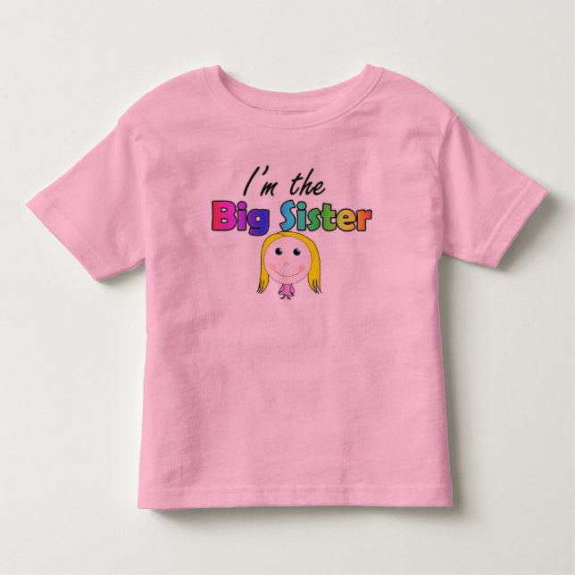 I'm the Big Sister - Celebration Toddler T-Shirt (Front)