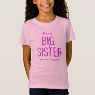I'm the BIG SISTER tee