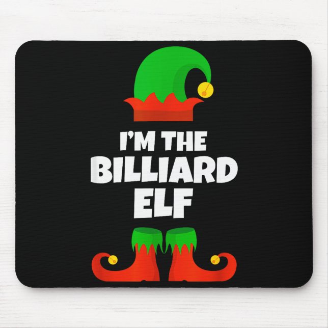 I'm The Billiard Elf Family Pajama Christmas Funny Mouse Pad (Front)