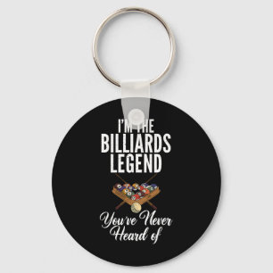 Im The Billiards Legend Youve Never Heard Of Pool Key Ring