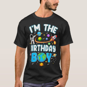I'M The Birthday Boy Astronaut Family Space T-Shirt