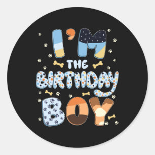 Im The Birthday Boy Dog Family Party Decorations Classic Round Sticker