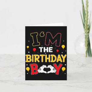 I'm The Birthday Boy Matching Family Birthday Part Card