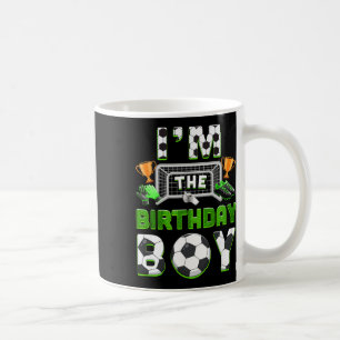 Im The Birthday Boy Soccer Family Matching Party B Coffee Mug