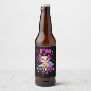 I'm The Birthday Girl Axolotl Beer Bottle Label