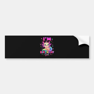 I'm The Birthday Girl Axolotl Bumper Sticker