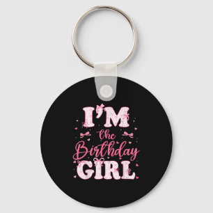 Im The Birthday Girl Coquette Bow Birthday Family  Key Ring
