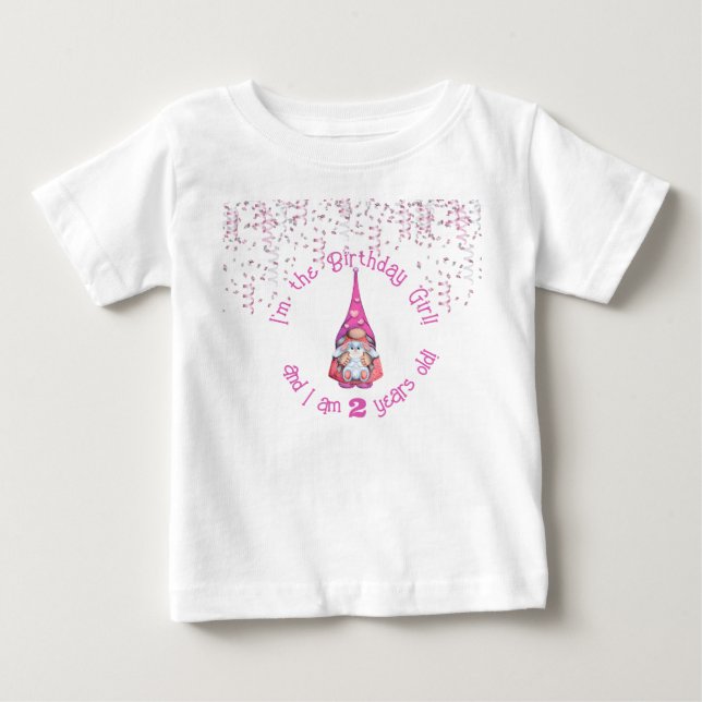 I'm The Birthday Girl Gnome - With Age Baby T-Shirt (Front)