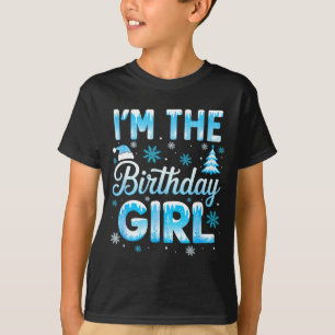 Im The Birthday Girl Snowflakes Winter 1st Birthda T-Shirt
