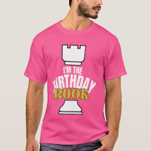 I'm the Birthday ROOK Chess Lover Crew Cousin uncl T-Shirt