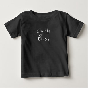 I'm the Boss baby t-shirt