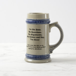 I'm the Boss. Funny Mug w/ front/back quotes