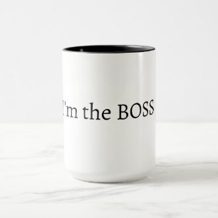 "I'm the BOSS" Minimalist Black and White Coffee Mug