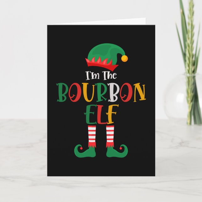 Im The Bourbon Elf Matching Christmas Card (Front)