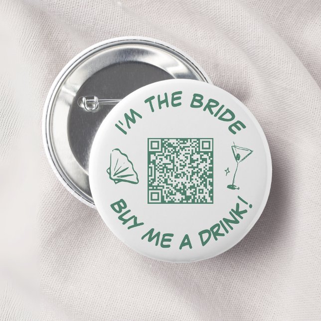 I'm The Bride Buy Me A Drink QR Code 6 Cm Round Badge (Creator Uploaded)