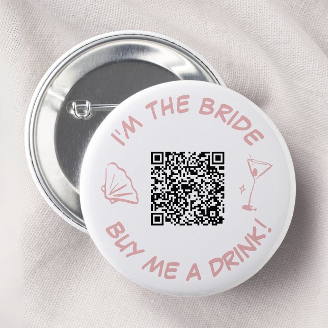 I'm The Bride Buy Me A Drink QR Code 6 Cm Round Badge (Creator Uploaded)