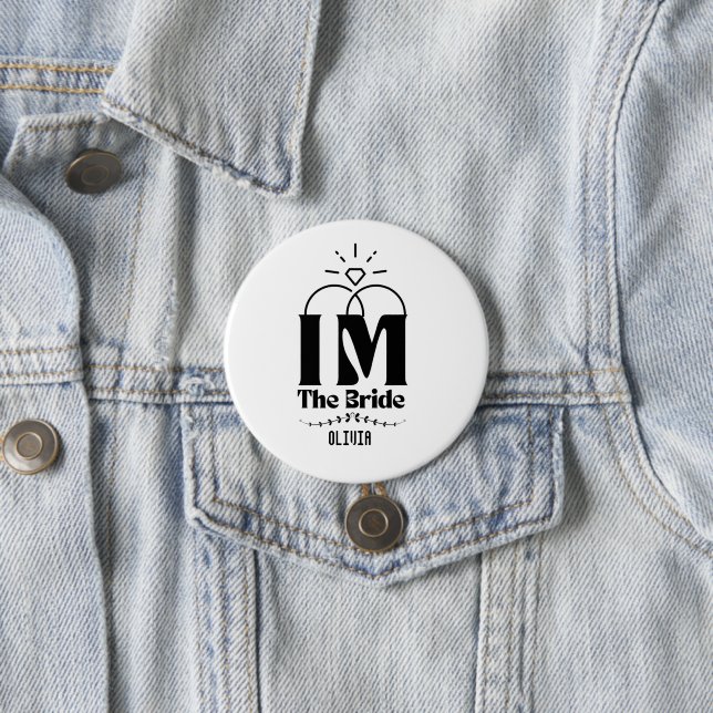 I'm the Bride Name Bachelorette Party  7.5 Cm Round Badge (In Situ)