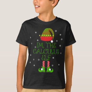 I'm the Calculus Elf Funny Teacher Xmas T-Shirt