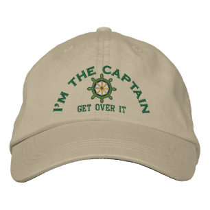 I'm the Captain Get Over It Wheel Embroidered Hat