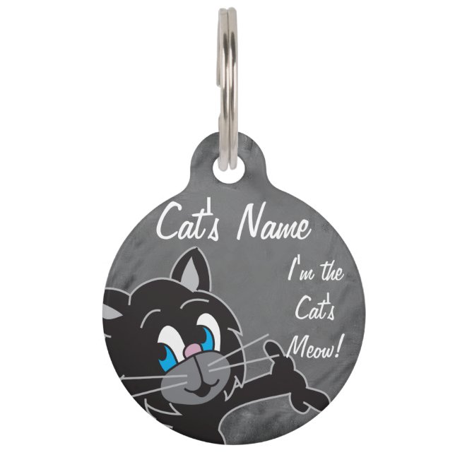 I'm the Cat's Meow Pet Tag! Pet Tag (Front)