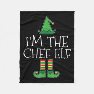 I'm The Chef Elf Matching Family Group Christmas T Fleece Blanket