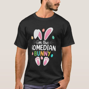 I'm The Comedian Bunny Matching Family Easter T-Shirt