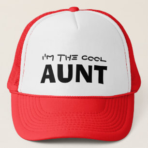 I'm the Cool Aunt Trucker Hat