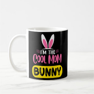 I'm The Cool Mum Bunny Rabbit Ears Egg Easter Day Coffee Mug