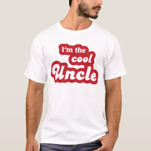 I'm the cool uncle T-Shirt