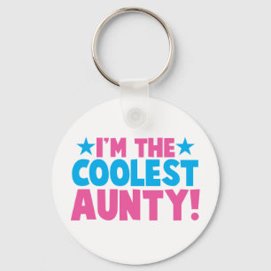 I'm the COOLEST Aunty! Key Ring