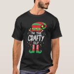 I'm The Crafty Elf Family Group Matching Christmas T-Shirt<br><div class="desc">Funny Crafty elf saying holiday humor party costume gifts for the whole family for christmas eve or thankgiving eve. Wear it to family reunion in X-mas Winter eve or Halloween party Great graphic tee featuring elf hat, socks and shoes .Perfect for a X-mas Winter Christmas Eve visit by Santa claus...</div>