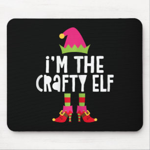 I'm The Crafty Elf Matching Christmas Elf  Mouse Pad