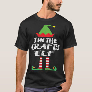I'm The Crafty Elf Matching Family Christmas T-Shirt
