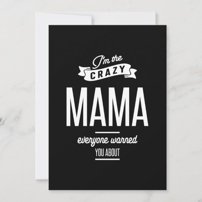 I'm The Crazy Mama Everyone Warned You About Thank You Card (Front)