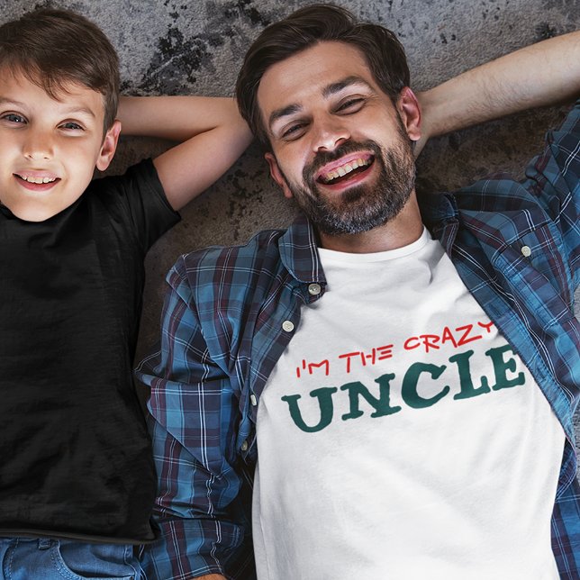 I'M THE CRAZY UNCLE | Funny Guy's T-Shirt (Creator Uploaded)
