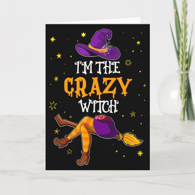 I'm The Crazy Witch Funny Halloween Matching Group Card (Front)