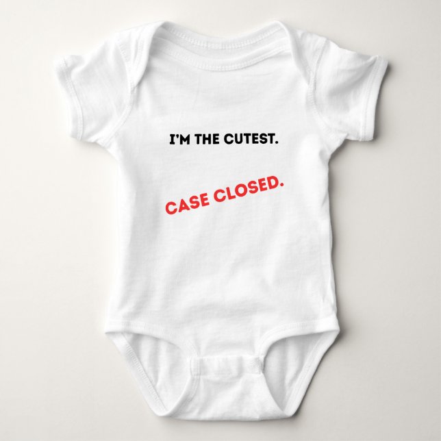 I'm the Cutest Case Closed Baby Bodysuit (Front)
